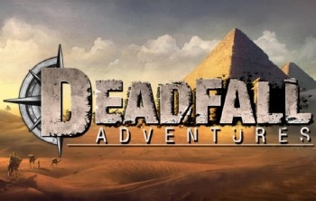 Deadfall Adventures 2013