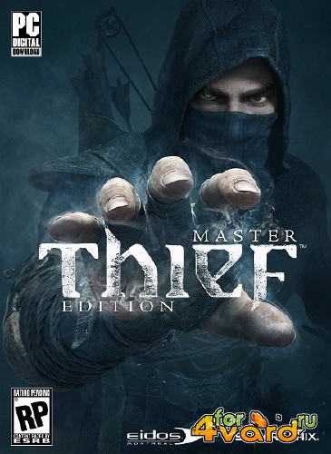Thief: Master Thief Edition (2014) RUS/Repack by 