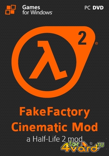 Half-Life 2: FakeFactory Cinematic Mod 13 Alpha 16 (2013/Rus/Eng/PC) RePack  Cliff99