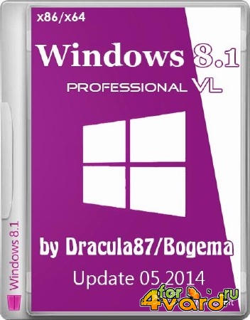 Windows 8.1 Professional VL with Update by Dracula87/Bogema 05.2014 (x86/x64/RUS/2014)