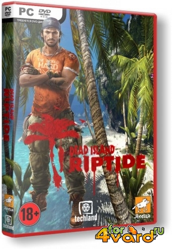 Dead Island: Riptide (2013/PC/Rus) RePack by SeregA-Lus