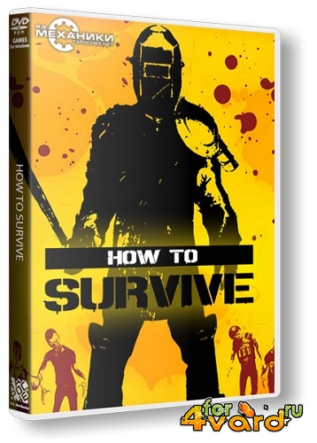 How To Survive [Update 7] (2013/PC/Rus) RePack by R.G. 