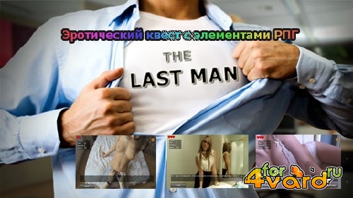 Last Man /   v0.28 (2014/Rus/PC)