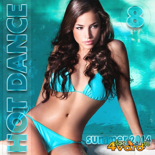 Hot Dance Summer Vol.8 (2014) 