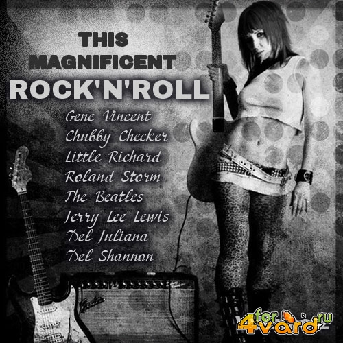 This Magnificent Rok'n'Roll. Vol.2 (2014)