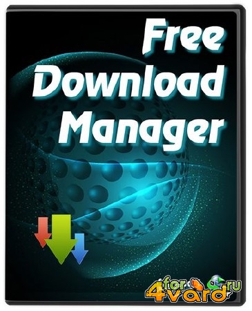 Free Download Manager (FDM) 3.9.5.1533 Final Rus + Portable