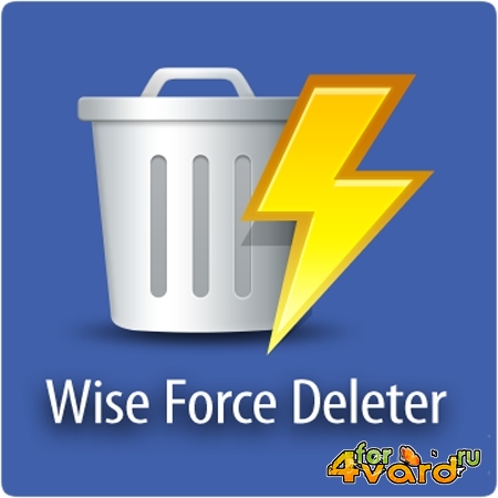 Wise Force Deleter 1.01.17 Beta RU/EN Portable