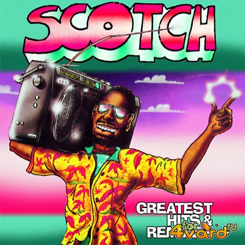 Scotch - Greatest Hits & Remixes (2 D) (2015)