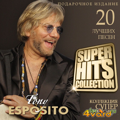 Tony Esposito - Super Hits Collection (2015)