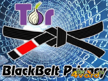 BlackBelt Privacy Tor + WASTE + VoIP 6.2016.02 Stable