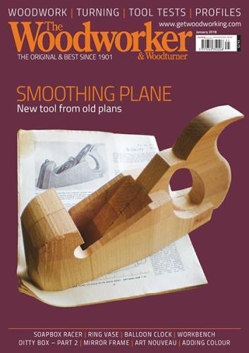 The Woodworker & Woodturner 1 (January 2018)