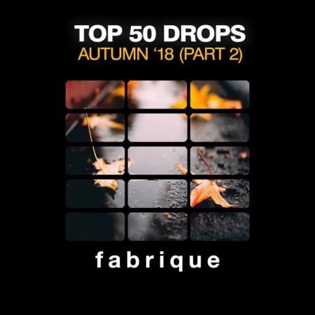 Top 50 Drops Autumn '18 (Part 2) (2018)
