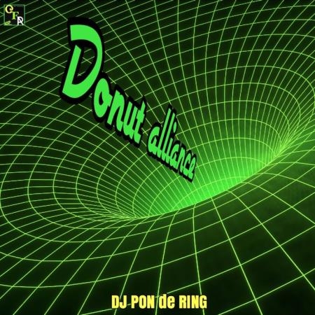 DJ PON de RING & Donuts Club - Donut Alliance (2018)