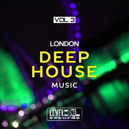 London Deep House Music, Vol. 3 (2018)