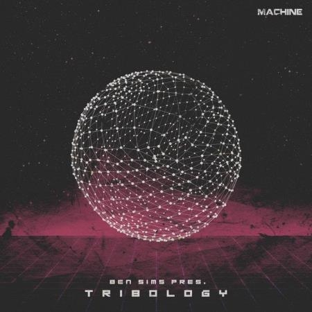 Ben Sims Presents Tribology (2018) FLAC