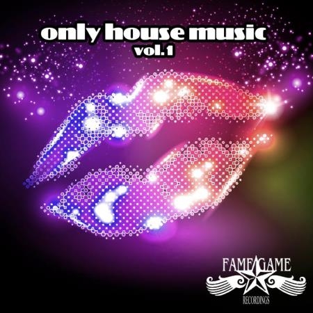 Only House Music, Vol. 1 (2018)