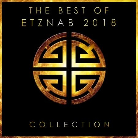 The Best Of Etznab 2018 Collection (2018)