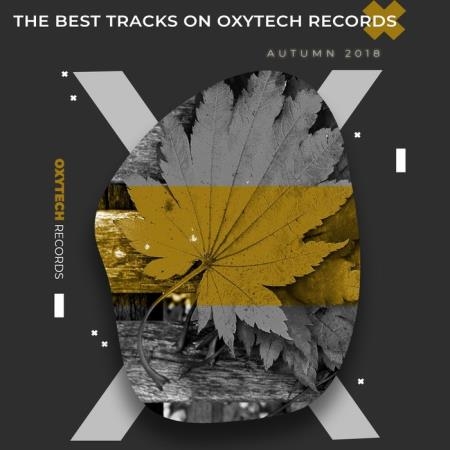 The Best Tracks on Oxytech Records. Autumn 2018 (2018)