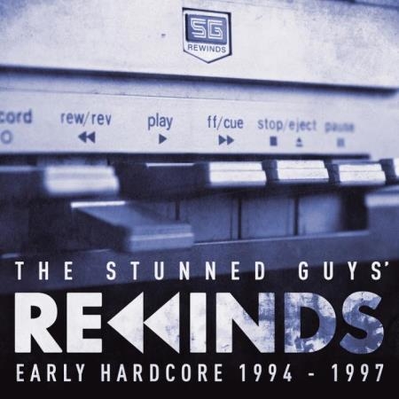 The Stunned Guys Rewinds Early Hardcore 1994-1997 (2018)