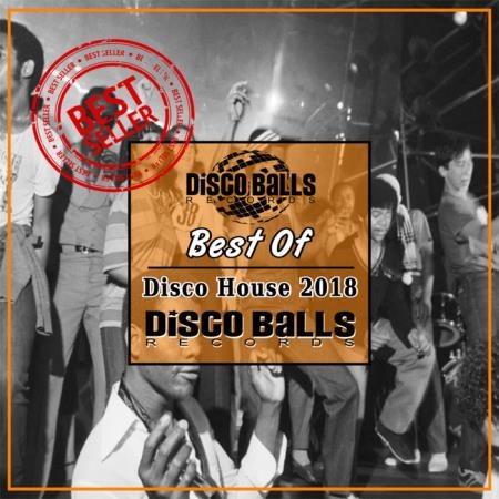 Best Of Disco House 2018 (2018)