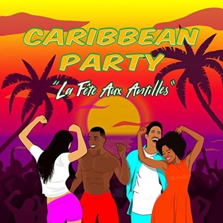 Caribbean Party (La Fete Aux Antilles) (2018)