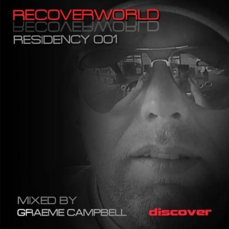 Recoverworld Residency 001 (Mixed by Greeme Campbell) (2018)