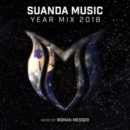 Suanda Music Year Mix 2018 (Mixed by Roman Messer) (2018)