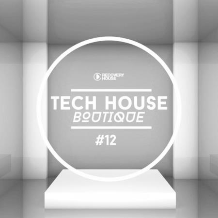 Tech House Boutique, Pt. 12 (2019)