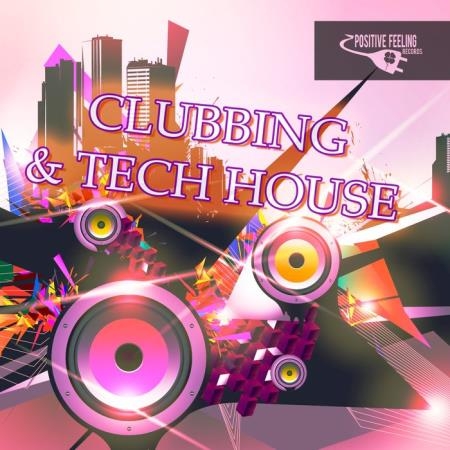 Clubbing & Tech House (2019)