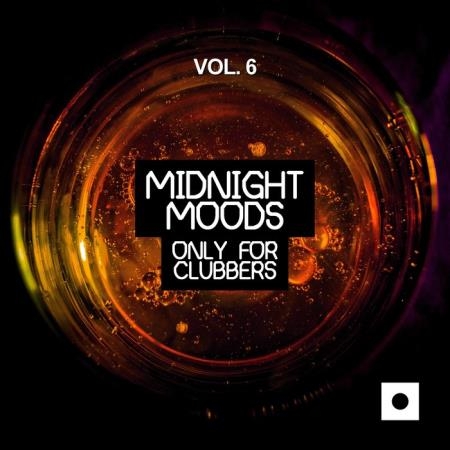 Midnight Moods, Vol. 6 (Only For Clubbers) (2019)