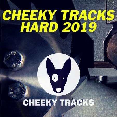 Cheeky Tracks Hard 2019 (2019)