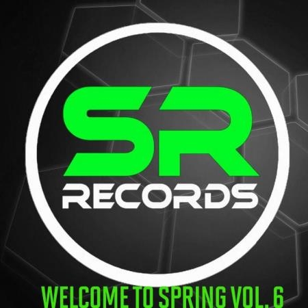 Welcome To Spring Vol. 6 (2019)