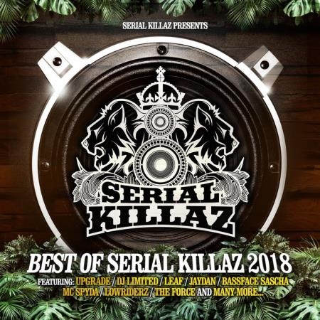 Best of Serial Killaz 2018 (2019)
