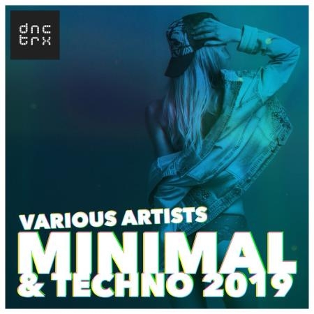 DNCTRX - Minimal & Techno 2019 (2019)