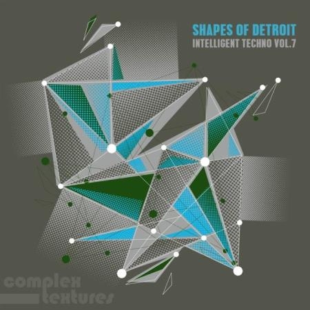 Shapes of Detroit Intelligent Techno Vol. 7 (2019)