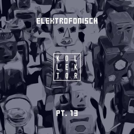 Elektrofonisch, Pt. 13 (2019)