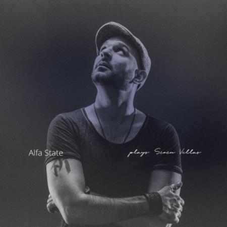 Seven Villas - Alfa State Plays 7V (2018) FLAC