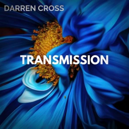 Darren Cross - Transmission (2019)