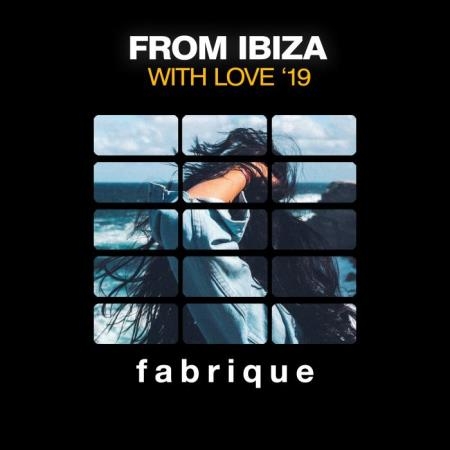 From Ibiza with Love '19 (2019)