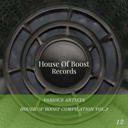 House Of Boost Compilation Vol. 3 (2019)