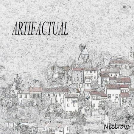 nielrow - Artifactual (2019)