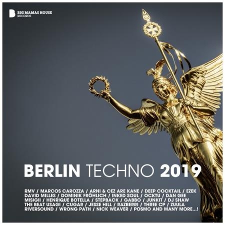 Big Mama's House - Berlin Techno 2019 (2019) FLAC