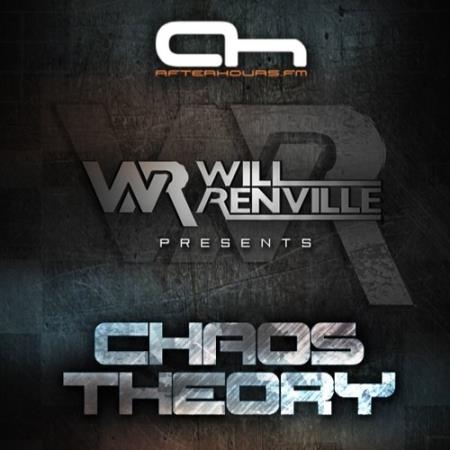 Will Renville, Metta & Glyde - Chaos Theory 022 (2019-02-26)