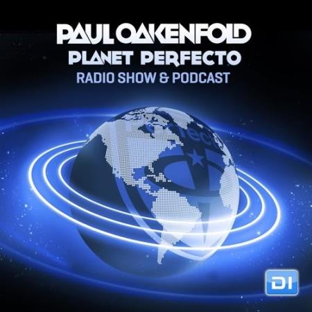 Paul Oakenfold - Planet Perfecto 434 (2019-03-02)
