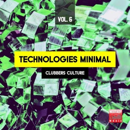 Technologies Minimal, Vol. 6 (Clubbers Culture) (2019)