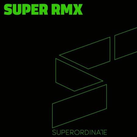 Superordinate Music - Super Rmx, Vol. 8 (2019)