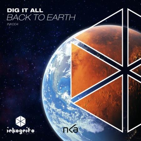 Dig It All - Back To Earth (2019)
