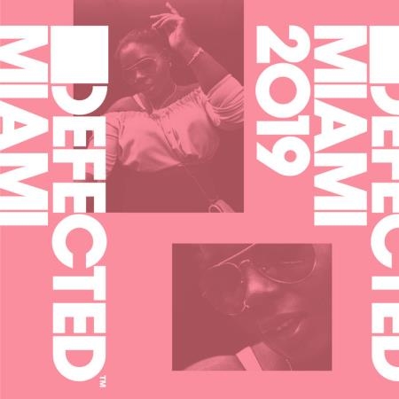 Defected: Defected Miami 2019 (2019) FLAC