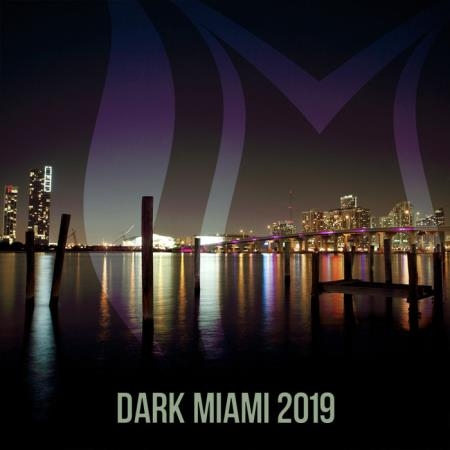 Suanda Dark: Dark Miami 2019 (2019)