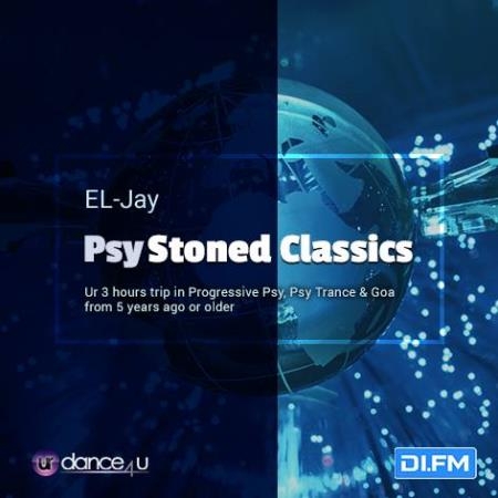 EL-Jay - PsyStoned Classics 007 (2019-03-13)